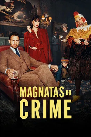 Magnatas do Crime 2ª Temporada (2026)